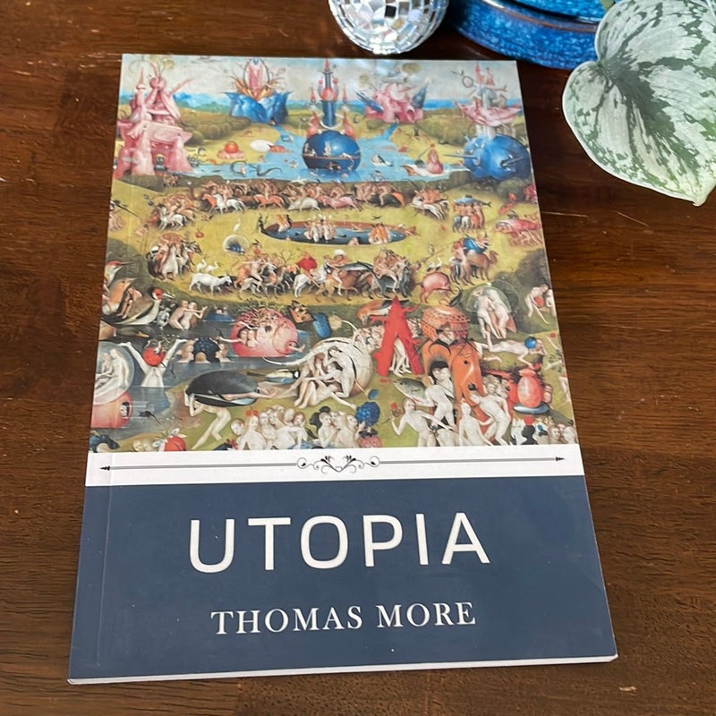 Utopia by Thomas More