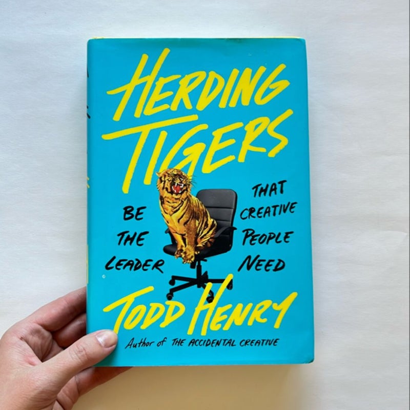 Herding Tigers