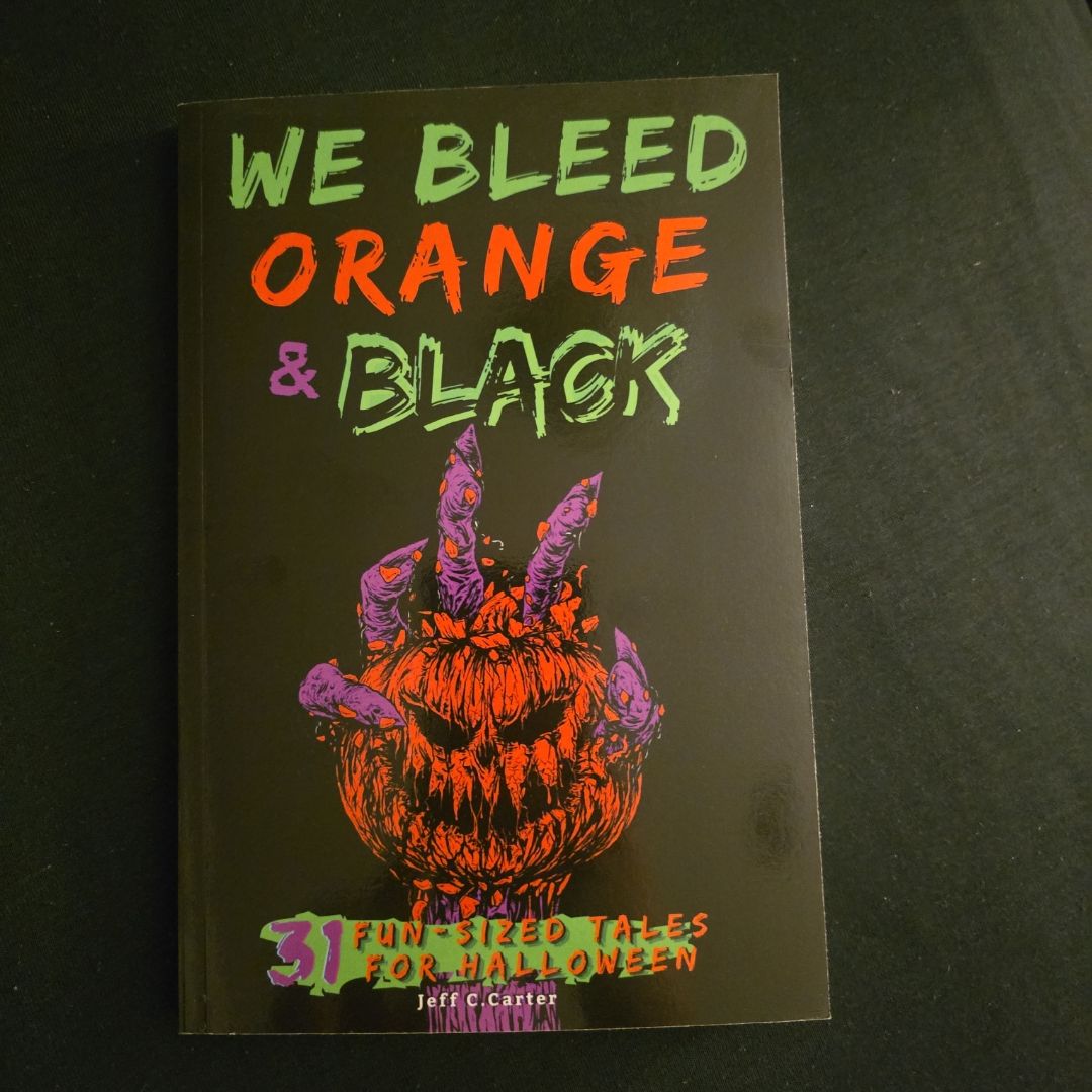 We Bleed Orange and Black