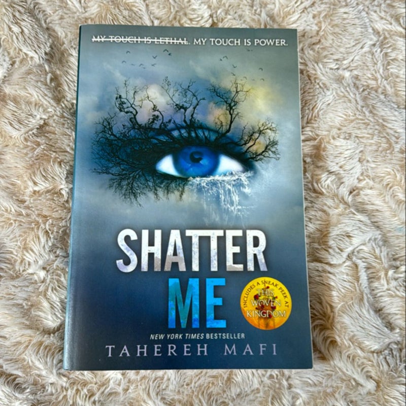 Shatter Me