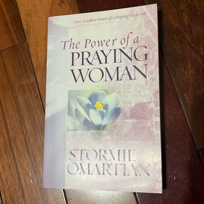 The Power of a Praying Woman
