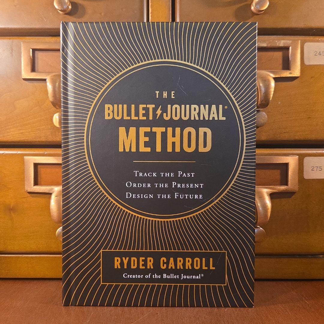 The Bullet Journal Method