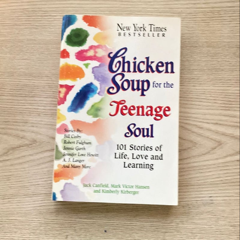 Chicken Soup for the Teenage Soul