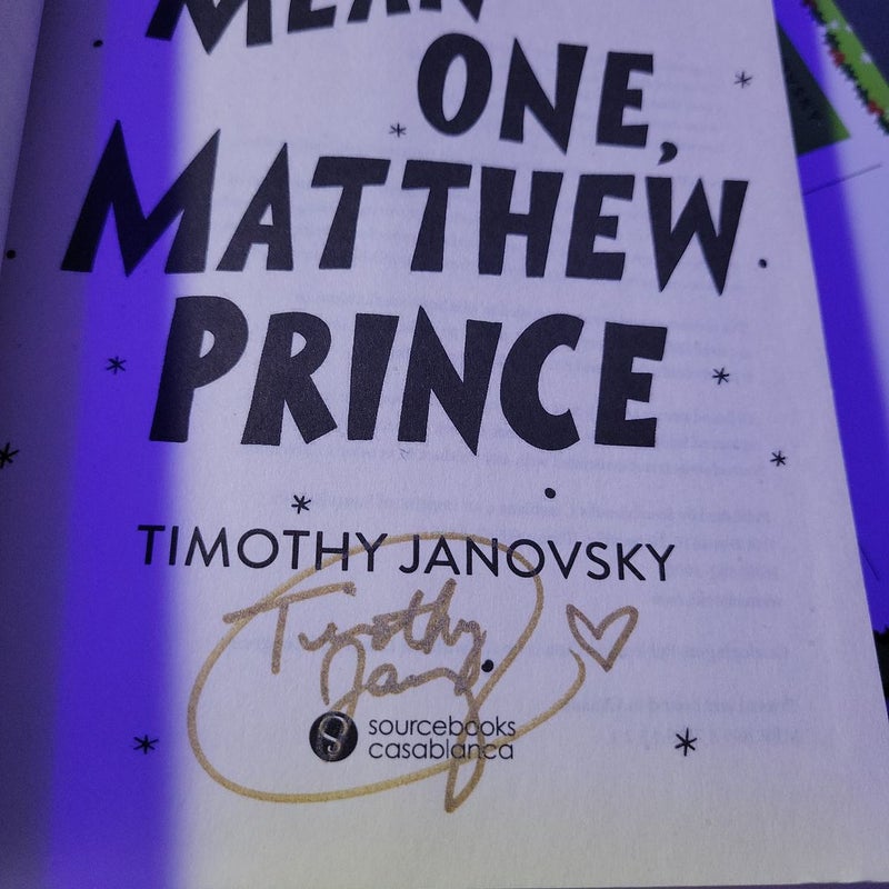 You're a Mean One, Matthew Prince. Signed by author 