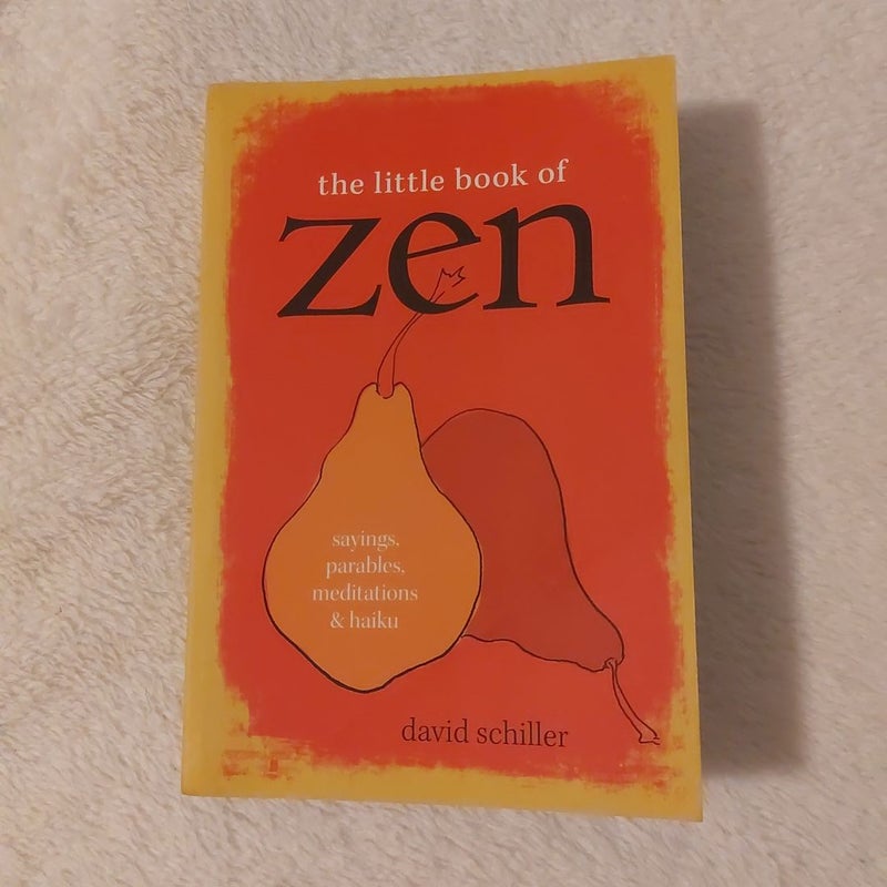 The Little Book of Zen