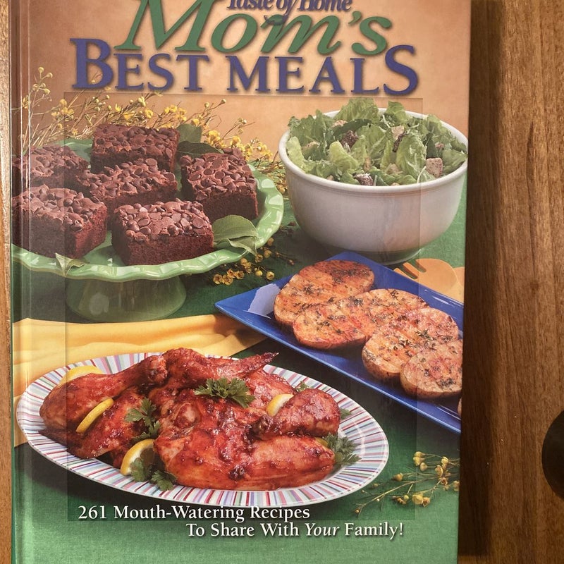 Taste of Home - Mom's Best Meals