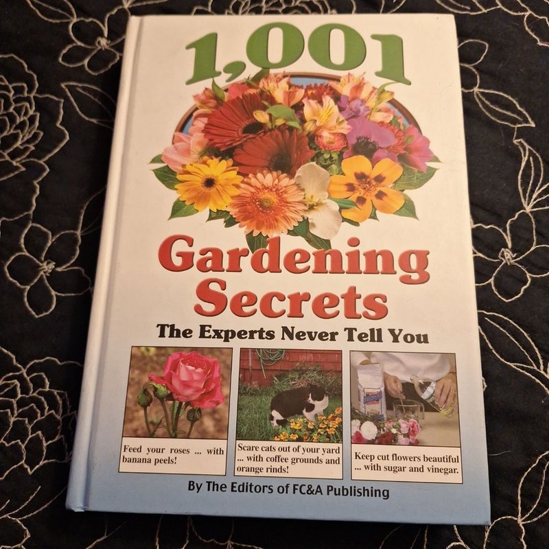 1,001 gardening secrets