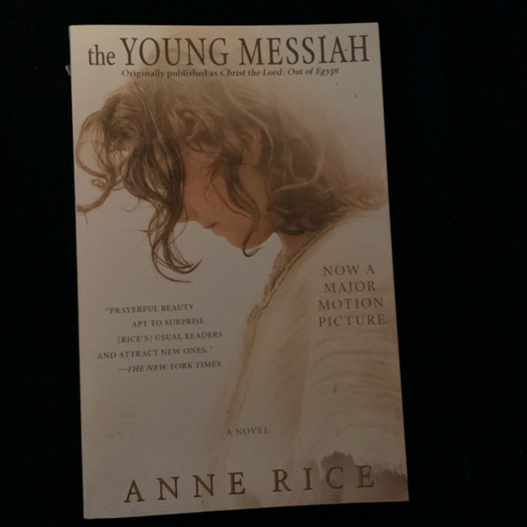 The Young Messiah (Movie Tie-In) (originally Published As Christ the Lord: Out of Egypt)