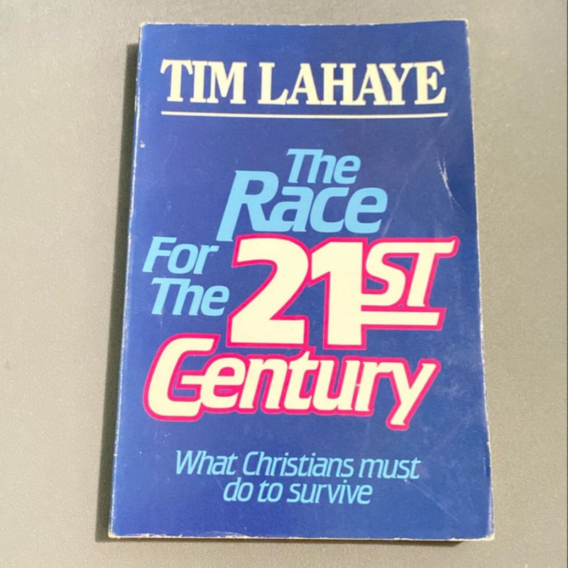 The Race for the Twenty-First Century