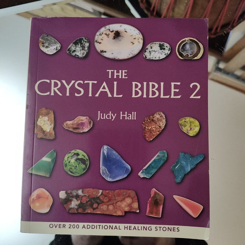 The Crystal Bible 2