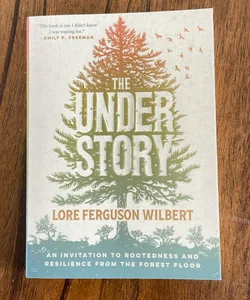 The Understory