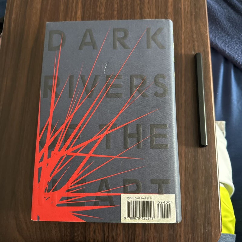 (First Trade Edition) Dark Rivers of the Heart