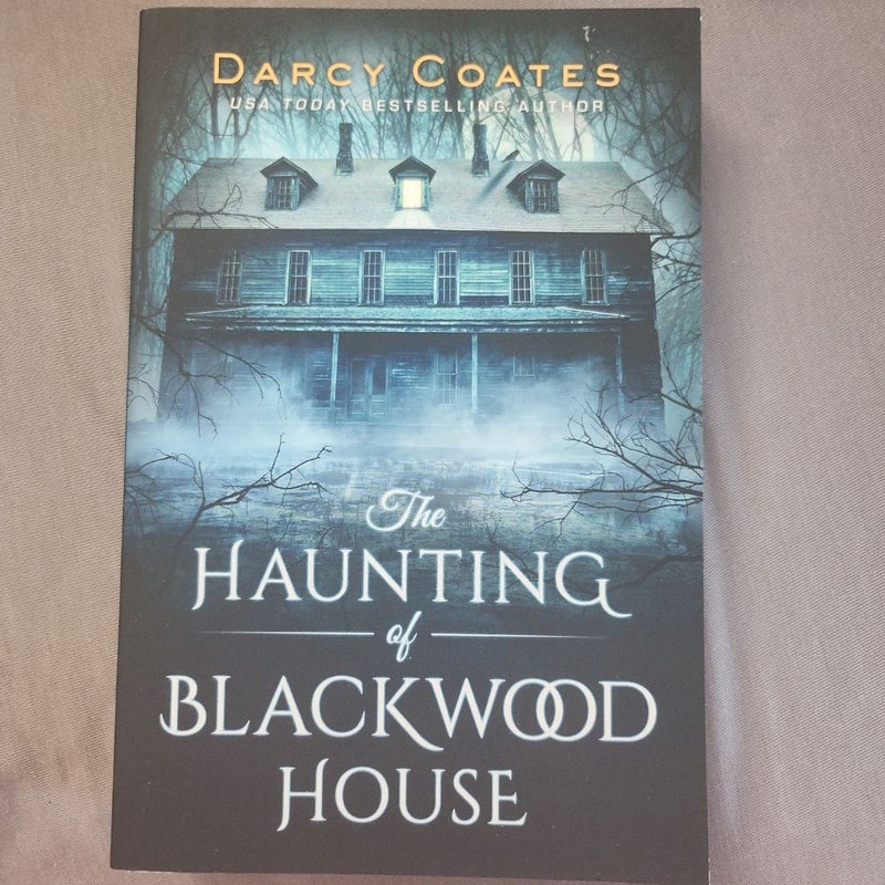 The Haunting of Blackwood House