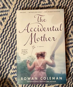 The Accidental Mother 