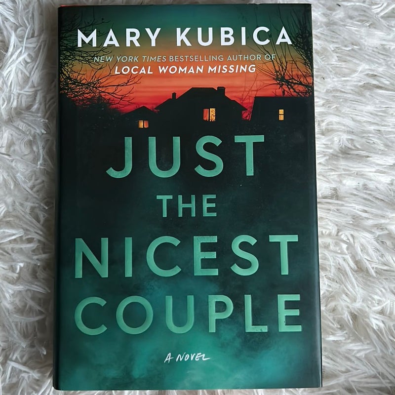 Just the Nicest Couple by Mary Kubica