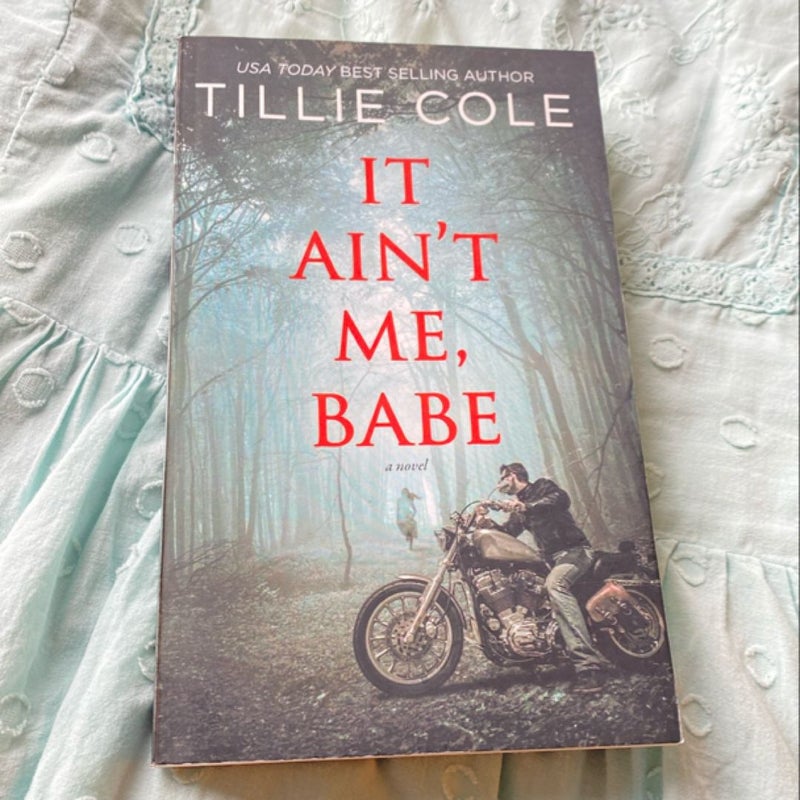 It Ain't Me, Babe (OOP & Signed)