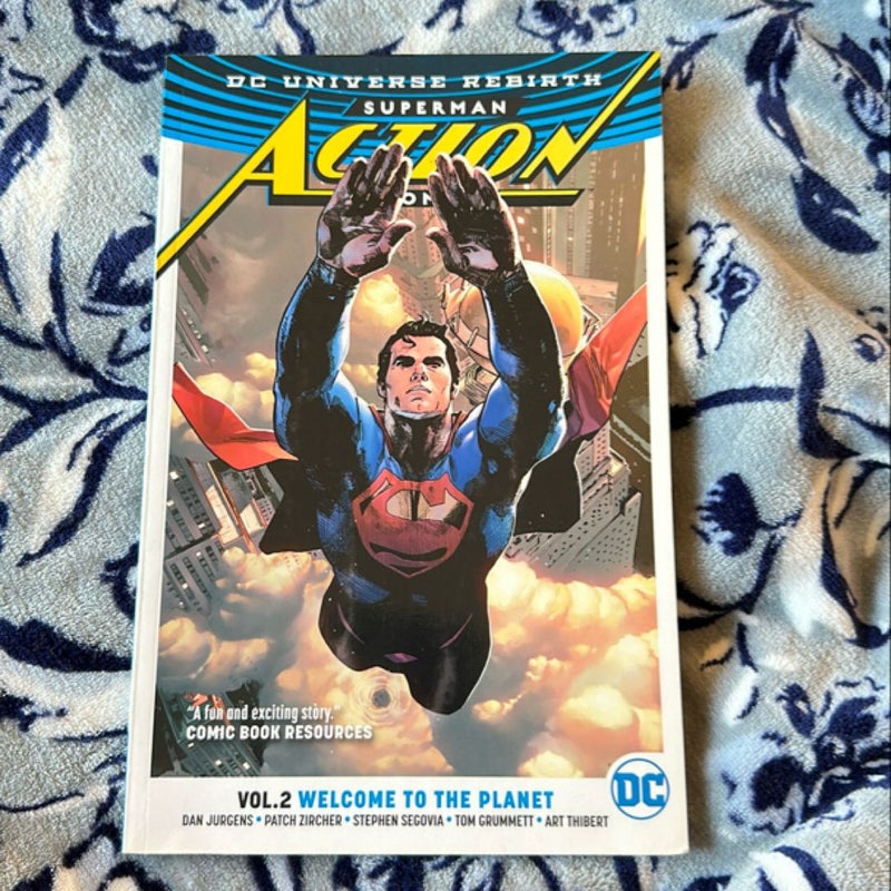 Superman: Action Comics Vol. 2: Welcome to the Planet (Rebirth)