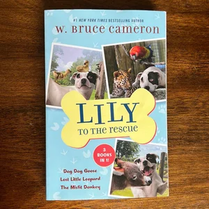 Lily to the Rescue Bind-Up Books 4-6