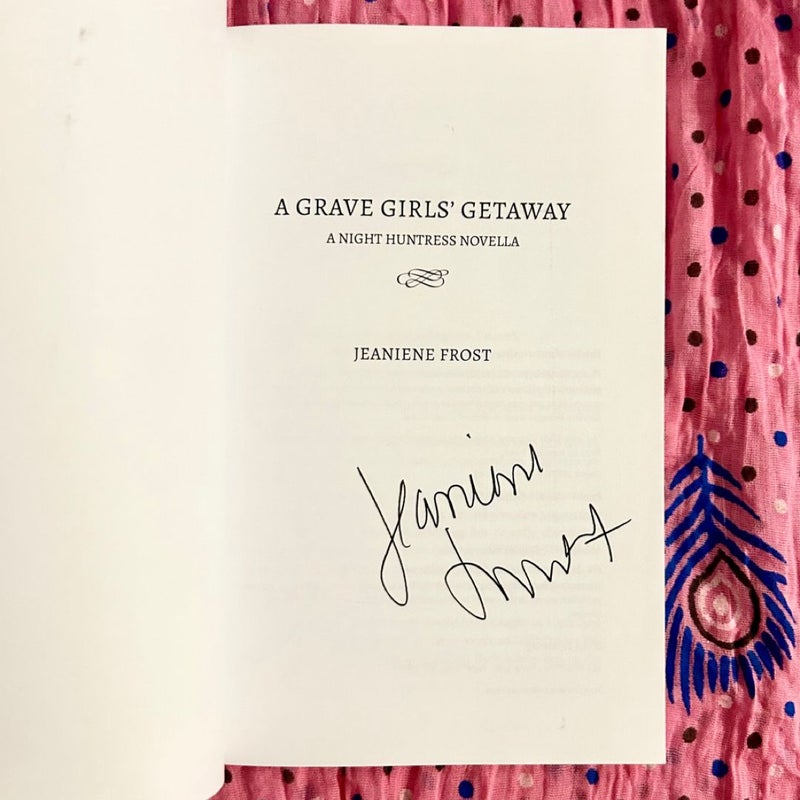 A Grave Girls' Getaway (Signed)