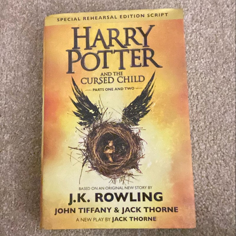 Harry Potter and the Cursed Child Parts One and Two (Special Rehearsal Edition Script)