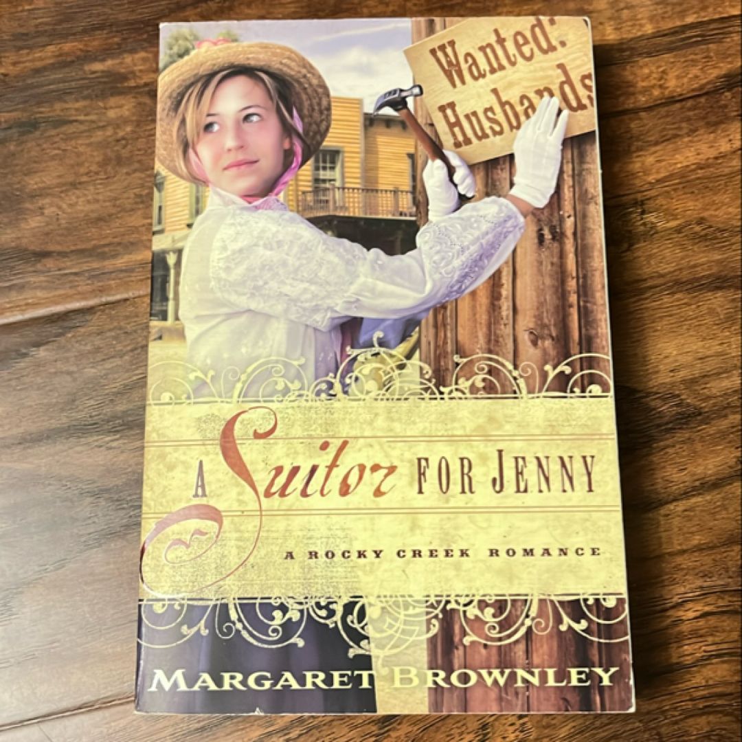 Suitor for Jenny a Rock Creek