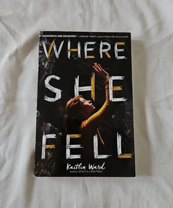 Where She Fell