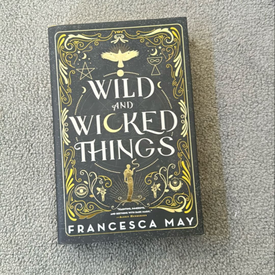 Wild and Wicked Things