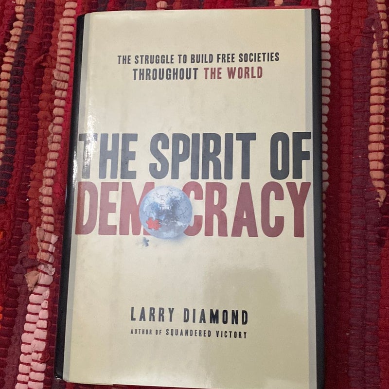 The Spirit of Democracy