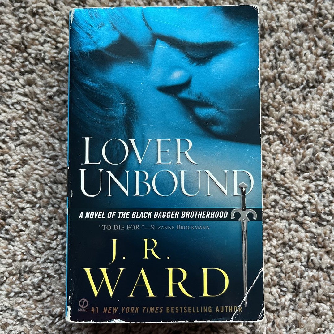  Lover Unbound (Black Dagger Brotherhood, Book 5):  9780451222350: Ward, J.R.: Books