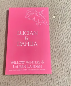 Lucian & Dahlia