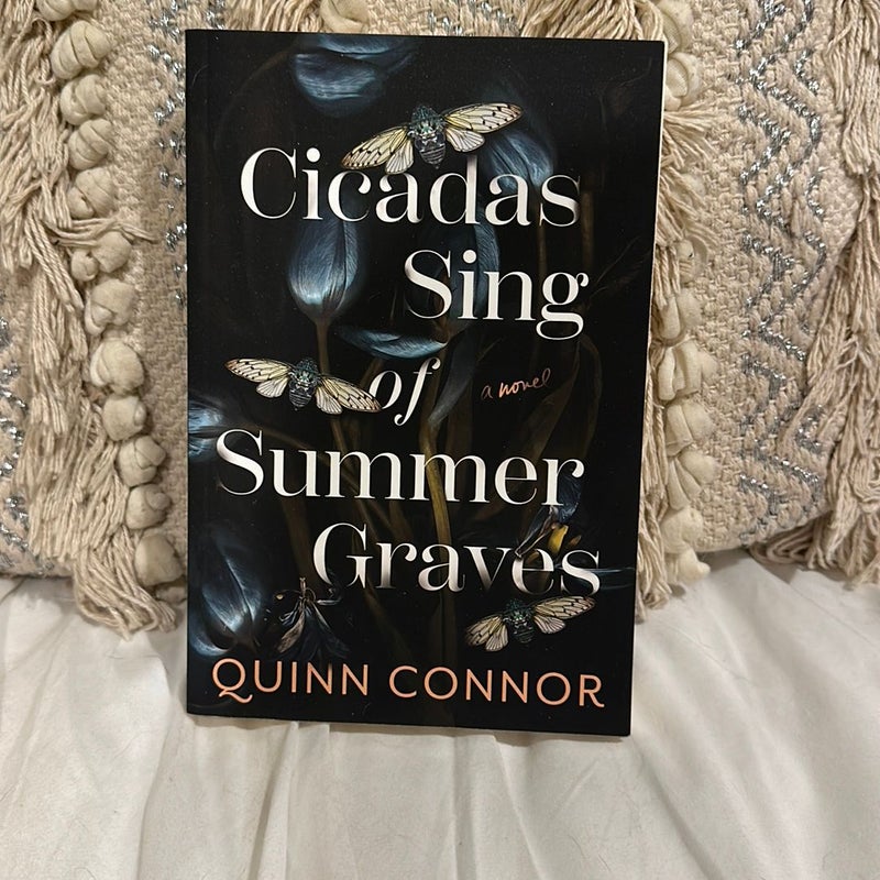 Cicadas Sing of Summer Graves