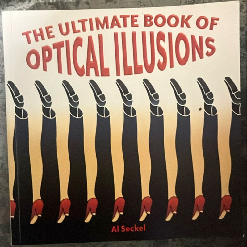 The Ultimate Book of Optical Illusions