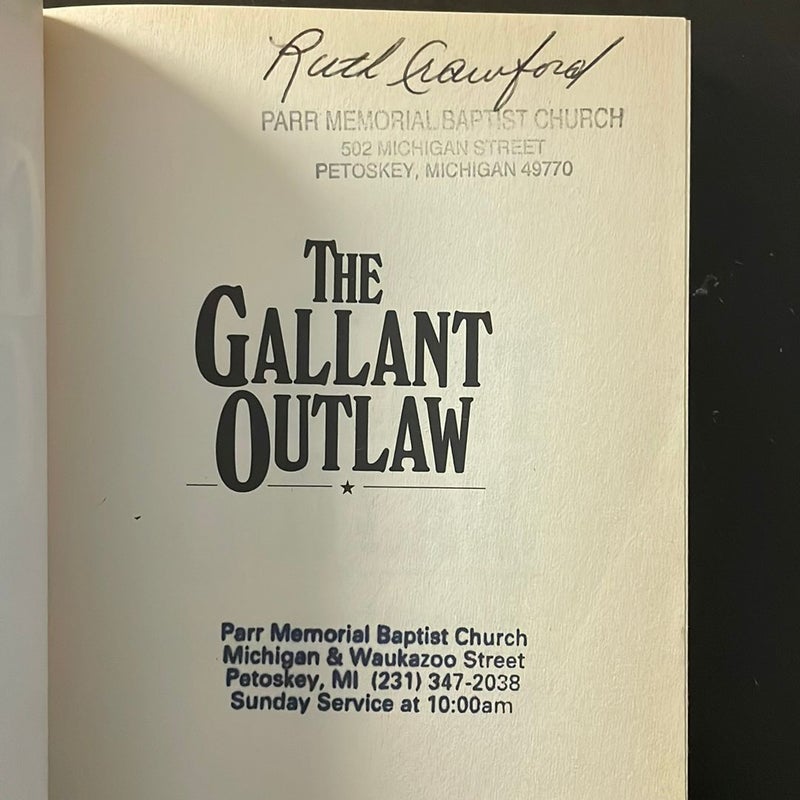 The Gallant Outlaw