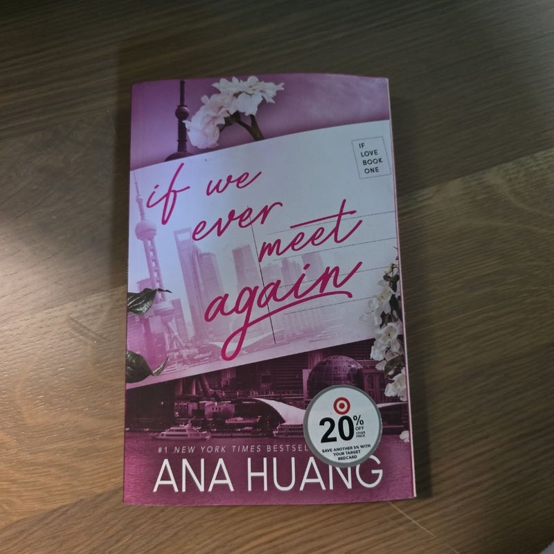 If We Ever Meet Again