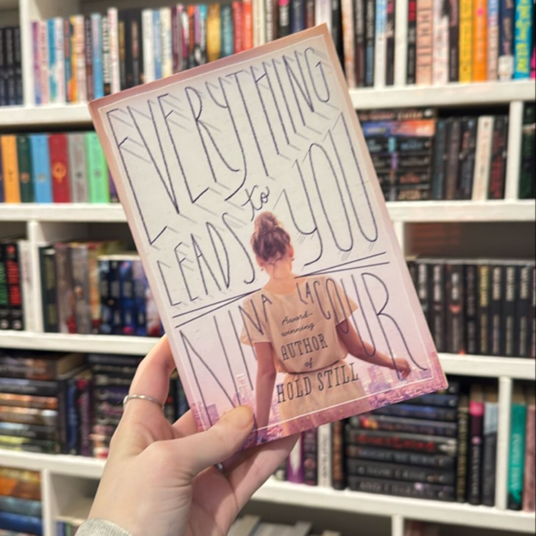 Everything Leads to You