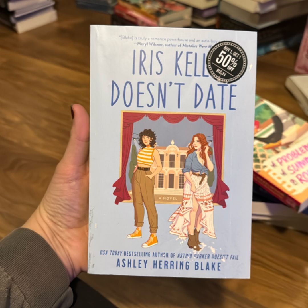 Iris Kelly Doesn't Date