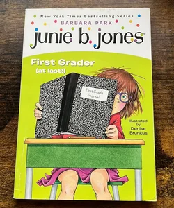 Junie B. Jones - First Grader (at Last!)