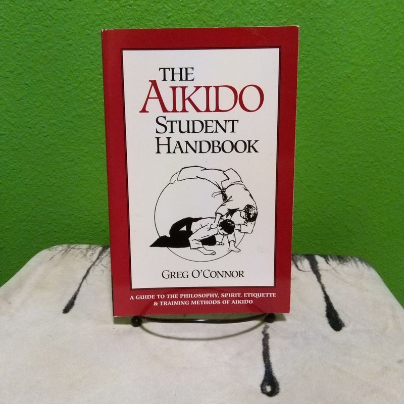 The Aikido Student Handbook