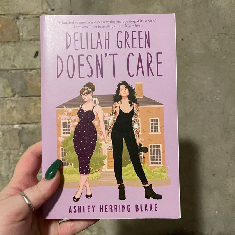 Delilah Green Doesn't Care