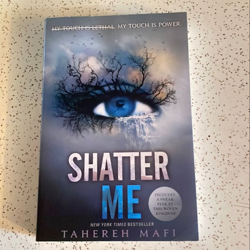 Shatter Me