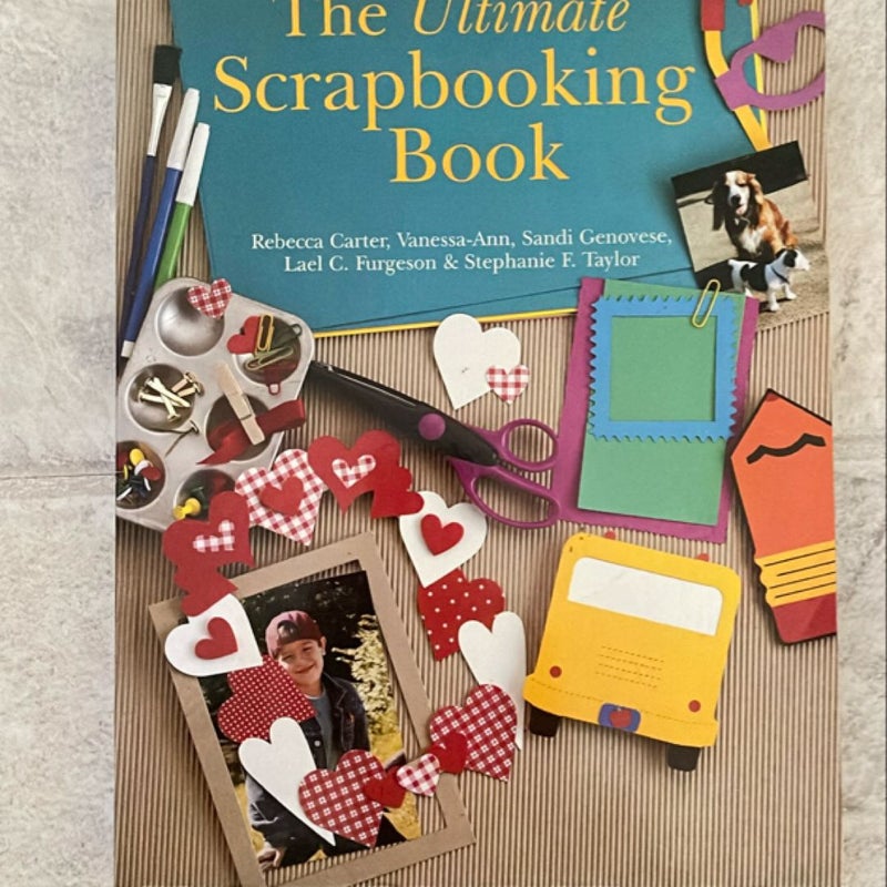 The Ultimate Scrapbooking Book