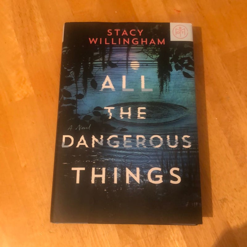 All the Dangerous Things