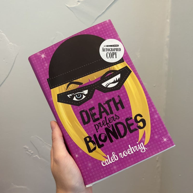 Death Prefers Blondes
