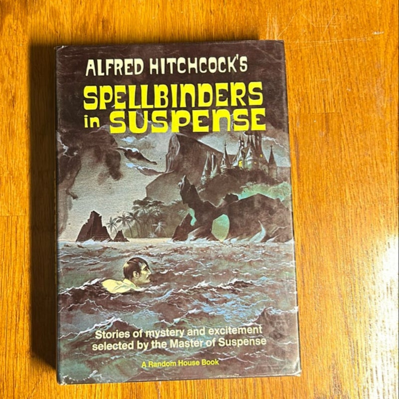 Alfred Hitchcock’s Spellbinders in Suspense