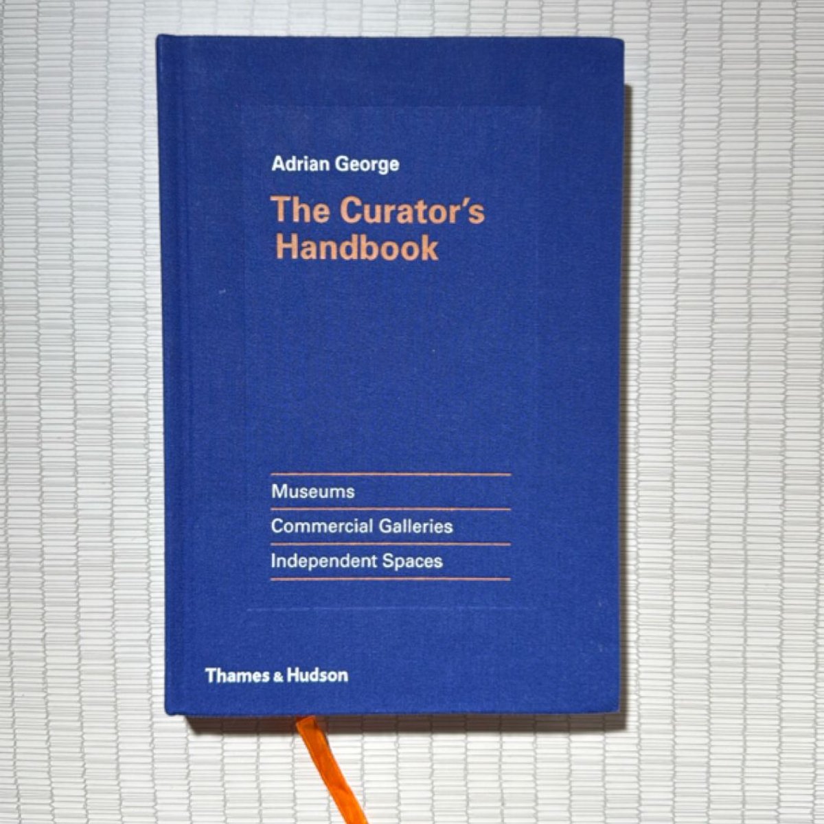 The Curator's Handbook by Adrian George