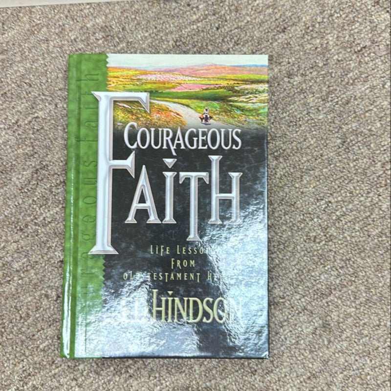 Courageous Faith