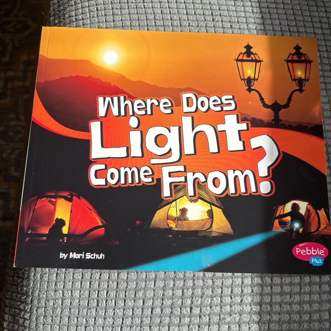 Where Does Light Come From?