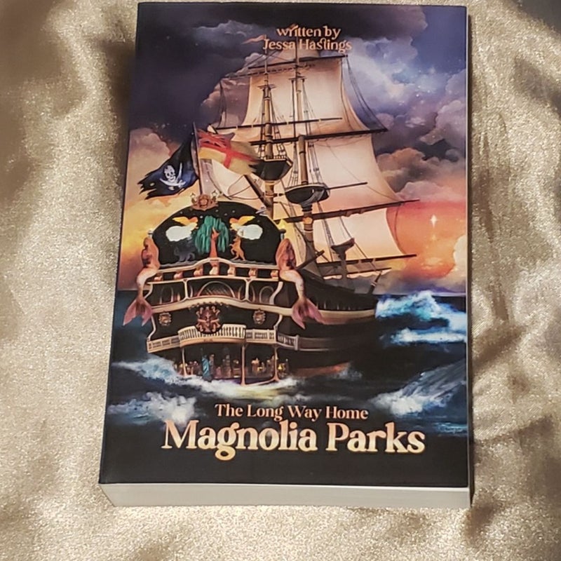 Magnolia Parks: the Long Way Home (US First Edition)