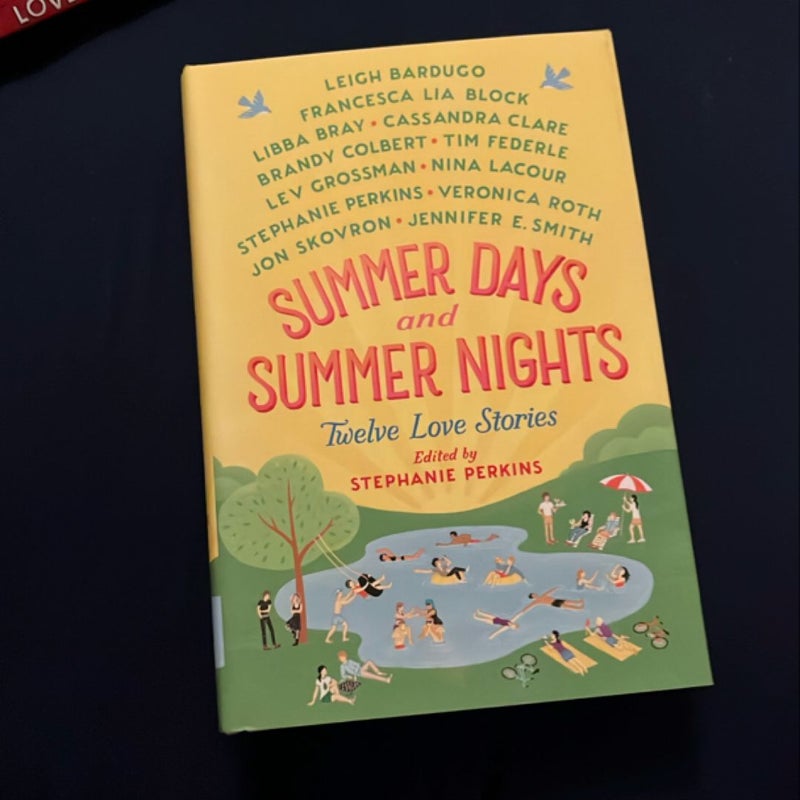 Summer Days and Summer Nights