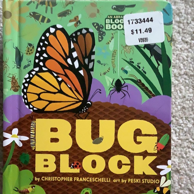 Bugblock (an Abrams Block Book)